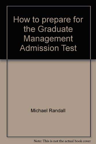 9780156000208: Title: How to prepare for the Graduate Management Admissi