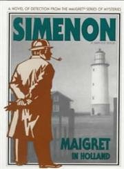 9780156000840: Maigret in Holland