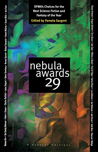 9780156001199: Nebula Awards 29: SFWA's Choices For The Best Science Fiction And Fantasy Of The Year (Nebula Awards Showcase)