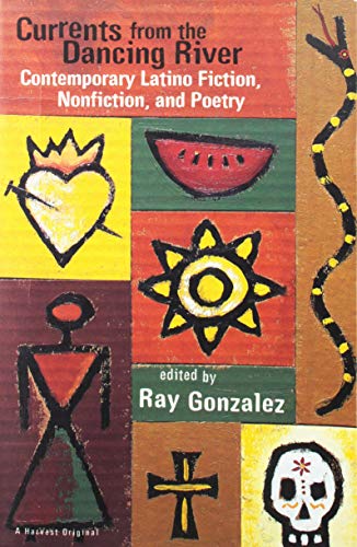Beispielbild fr Currents from the Dancing River: Contemporary Latino Fiction, Nonfiction, and Poetry zum Verkauf von Paper Garden Books