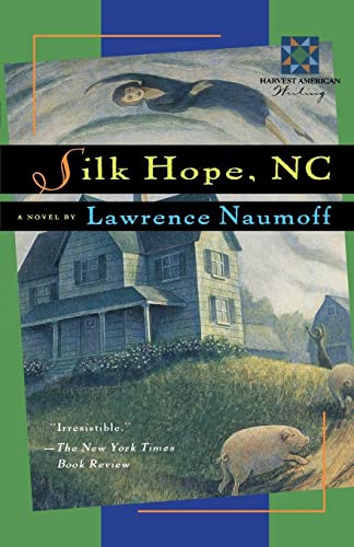 Beispielbild fr Silk Hope, N. C.;A Harvest Book (Harvest American Writing) zum Verkauf von Wonder Book