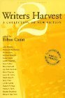9780156002462: Writers Harvest, 2: A Collection of New Fiction