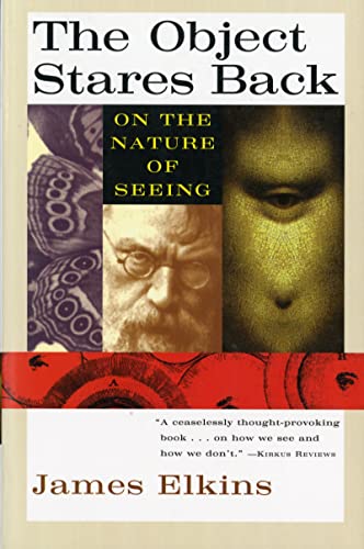 9780156004978: The Object Stares Back: On the Nature of Seeing