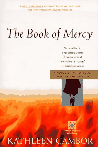 Imagen de archivo de The Book of Mercy: A Novel of Family Love, Loss, and Redemption a la venta por gearbooks