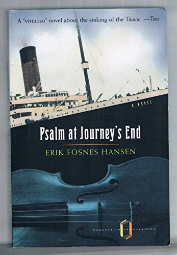 9780156005272: Psalm at Journey's End: A Novel