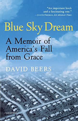 Beispielbild für Blue Sky Dream: A Memoir of AMERICAN (AMERI)ca's Fall from Grace (Harvest Book) zum Verkauf von medimops