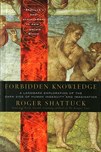 Forbidden Bbs Porn - Forbidden Knowledge: From Prometheus to Pornography (Harvest Book) -  Shattuck, Roger: 9780156005517 - AbeBooks
