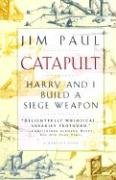 Stock image for Catapult: Harry and I Build a Siege Weapon for sale by Vashon Island Books