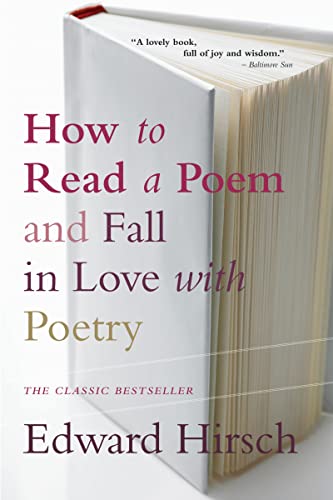 Imagen de archivo de How to Read a Poem: And Fall in Love with Poetry (Harvest Book) a la venta por WorldofBooks