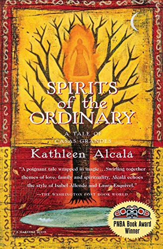 Imagen de archivo de Spirits of the Ordinary: A Tale of Casas Grandes a la venta por Jenson Books Inc