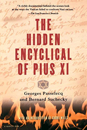 9780156006316: The Hidden Encyclical of Pius XI (Harvest Book)