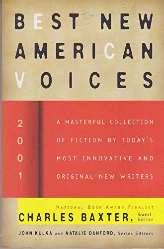 Best New American Voices 2001 (9780156010658) by John Kulka; Charles Baxter