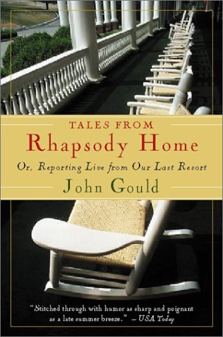 9780156010832: Tales from Rhapsody Home: Or Reporting Live from Our Last Resort