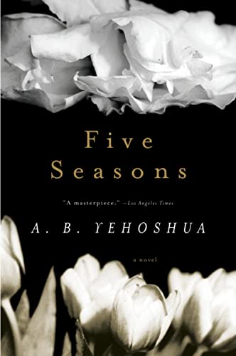 Stock image for Five Seasons (Harvest Book) [Paperback] Yehoshua, A. B. and Halkin, Hillel for sale by GridFreed