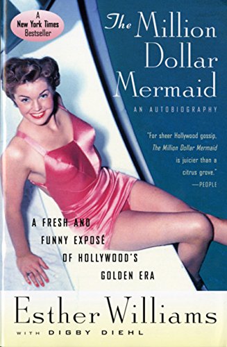 9780156011358: The Million Dollar Mermaid: An Autobiography