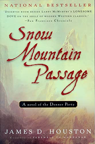 9780156011433: Snow Mountain Passage: A Novel (Harvest Book)