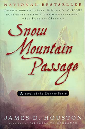 Imagen de archivo de Snow Mountain Passage a la venta por Jenson Books Inc