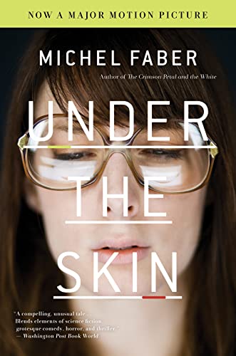 Stock image for Under the Skin: A Novel for sale by Goodwill of Colorado