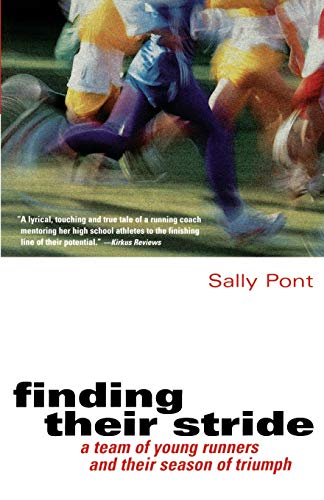 Beispielbild fr Finding Their Stride: A Team of Young Runners and Their Season of Triumph zum Verkauf von Wonder Book