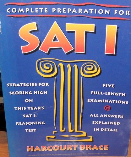 9780156012218: Complete Preparation for Sat I (Harcourt Test Preparation Book)