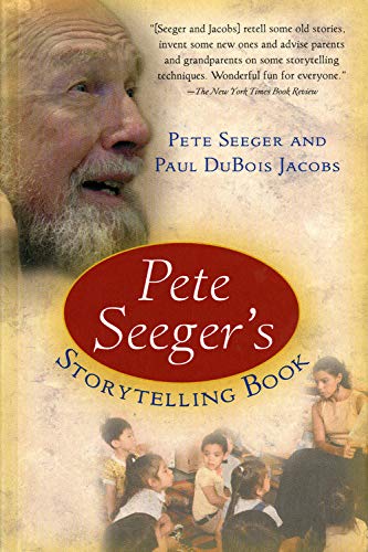 Stock image for Pete Seeger's Storytelling Book for sale by Better World Books