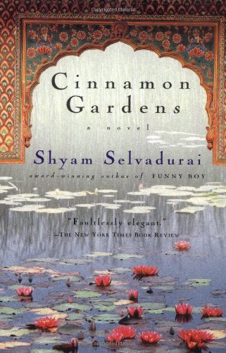 Beispielbild fr Cinnamon Gardens: A Novel zum Verkauf von Wonder Book