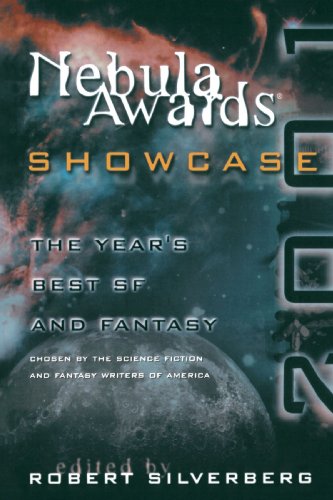 9780156013352: Nebula Awards Showcase 2001: The Year's Best SF and Fantasy Chosen by the Science Fiction and Fantasy Writers of America (Nebula Awards: The Year's Best Sci-fi and Fantasy)