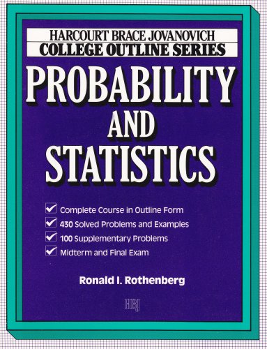 College Outline for Probability and Statistics (HARCOURT BRACE JOVANOVICH COLLEGE OUTLINE SERIES)