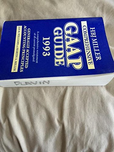 Beispielbild fr Hbj Miller Comprehensive Gaap Guide 1993 (MILLER GAAP GUIDE) zum Verkauf von HPB Inc.