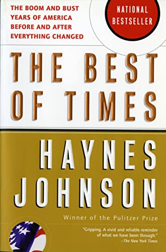 9780156027014: The Best of Times: The Boom and Bust Years of America Before and After Everything Changed