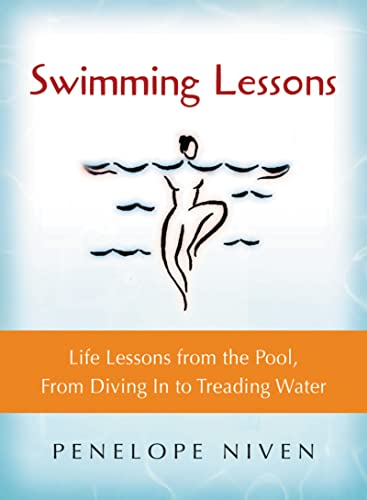 9780156027076: Swimming Lessons: Life Lessons from the Pool, from Diving in to Treading Water (Harvest Book)