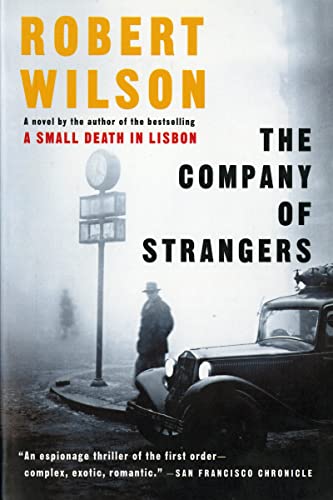 The Company Of Strangers (9780156027106) by Wilson, Robert