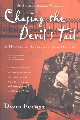 9780156027281: Chasing the Devil's Tail: A Mystery of Storyville, New Orleans (Harvest Book)