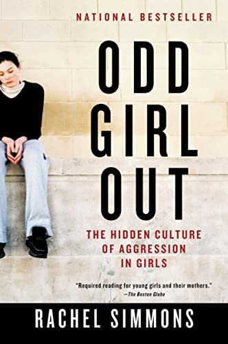 Beispielbild fr Odd Girl Out: The Hidden Culture of Aggression in Girls zum Verkauf von SecondSale