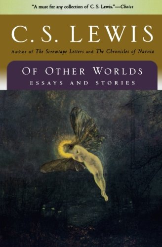 9780156027670: Of Other Worlds: Essays and Stories