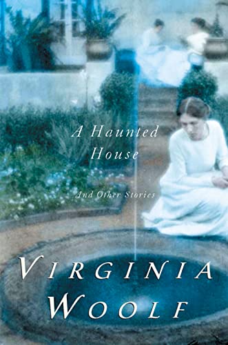 9780156028035: A Haunted House And Other Short Stories: The Virginia Woolf Library Authorized Edition