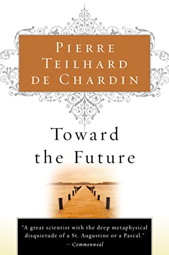 Beispielbild fr Toward the Future zum Verkauf von GF Books, Inc.