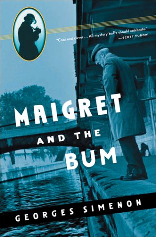 9780156028394: Maigret and the Bum (Maigret Mystery Series)