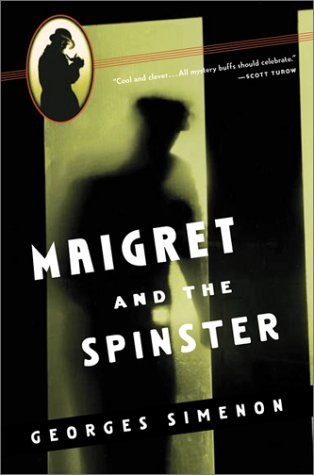Beispielbild für Maigret and the Spinster zum Verkauf von Better World Books