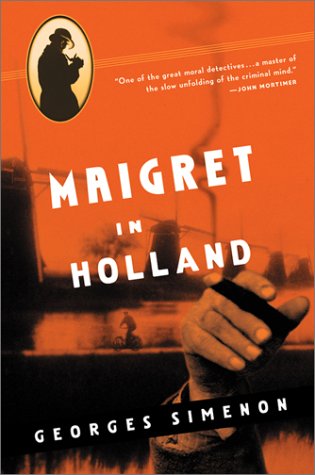 Beispielbild für Maigret in Holland zum Verkauf von Better World Books