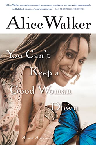 9780156028622: You Can't Keep a Good Woman Down: Short Stories