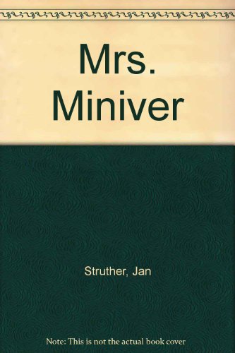 9780156028677: Mrs. Miniver