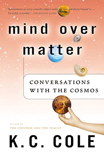 Beispielbild fr Mind Over Matter: Conversations with the Cosmos zum Verkauf von Orion Tech