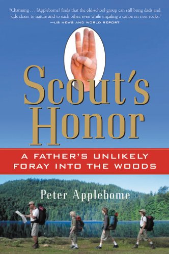 Stock image for Scout's Honor: A Father's Unlikely Foray into the Woods for sale by SecondSale