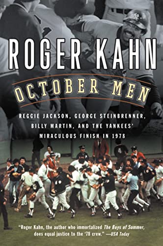 Imagen de archivo de October Men: Reggie Jackson, George Steinbrenner, Billy Martin, and the Yankees' Miraculous Finish in 1978 a la venta por Wonder Book