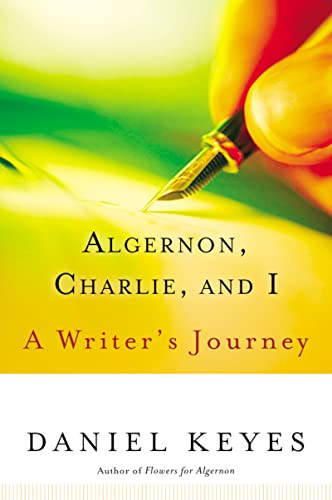 Stock image for Algernon, Charlie, And I: A Writer's Journey for sale by OwlsBooks