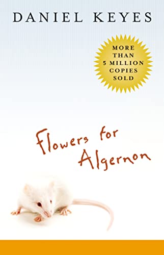 Flowers for Algernon - Daniel Keyes