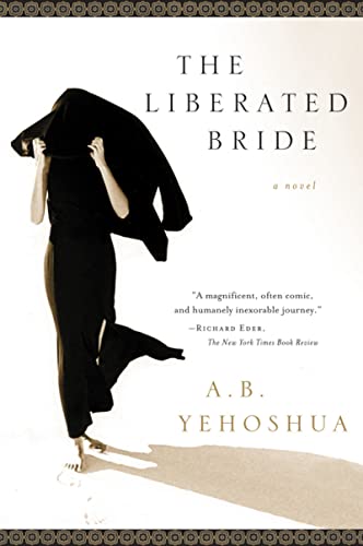 Imagen de archivo de The Liberated Bride [Paperback] Yehoshua, A. B. and Halkin, Hillel a la venta por GridFreed