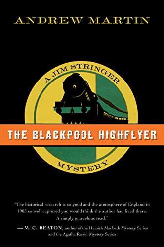 Beispielbild fr The Blackpool Highflyer: A Jim Stringer Mystery (Jim Stringer Mysteries) zum Verkauf von SecondSale