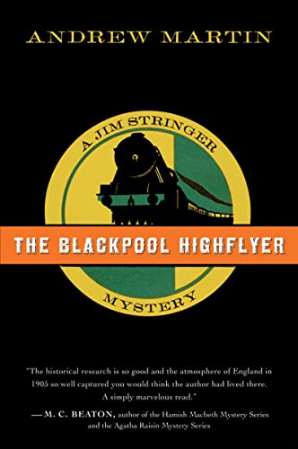 Imagen de archivo de The Blackpool Highflyer : A Jim Stringer Mystery a la venta por Better World Books